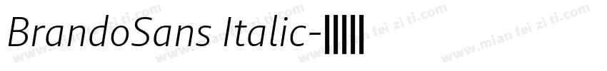 BrandoSans Italic字体转换